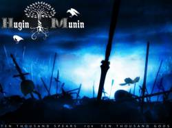 Hugin Munin : Ten Thousand Spears for Ten Thousand Gods